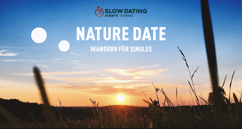 Nature Date (27-42 Jahre) - Auf den Spuren der Jubiläumswarte