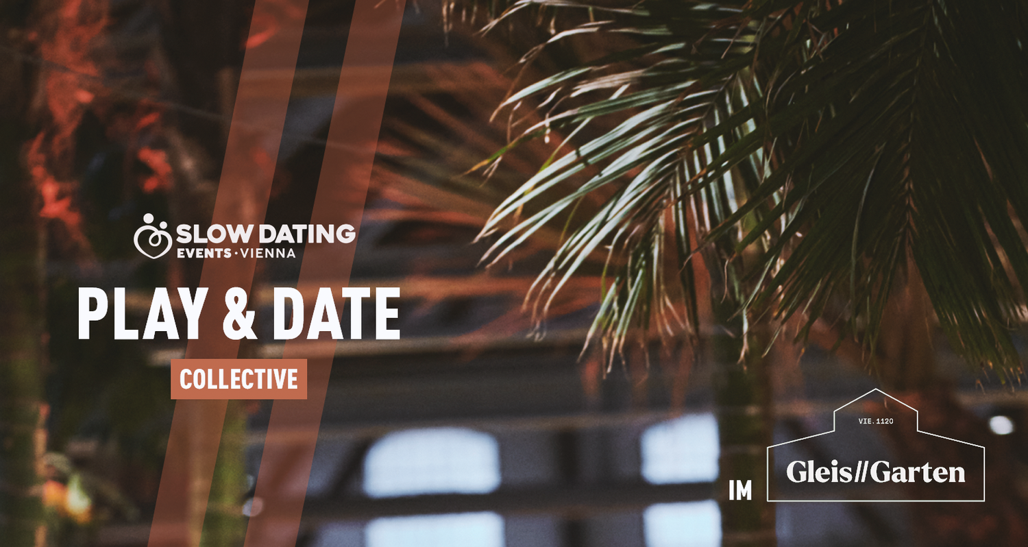 Play & Date COLLECTIVE (35-49 Jahre) - ENGLISH - ENGLISH - ENGLISH